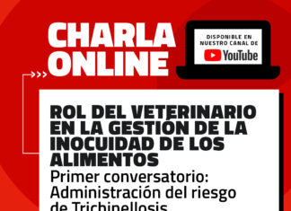 Primer conversatorio «Rol del veterinario en la gestión de la inocuidad de los alimentos: Administración del riesgo de Trichinellosis», disponible en Youtube
