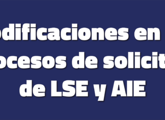 Modificaciones en los procesos de solicitud de LSE y AIE