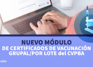 Nuevo Módulo de Certificados de Vacunación Grupal/Por Lote del CVPBA
