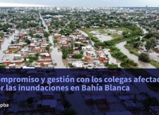 Compromiso y gestión con los colegas afectados por las inundaciones en Bahía Blanca