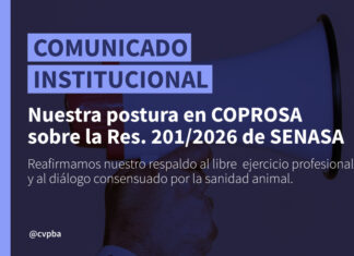 Posición del CVPBA sobre la Resolución SENASA N° 201/2026 y lo actuado en la COPROSA